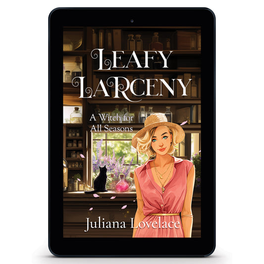 Ebook cover of 'Leafy Larceny' by Juliana Lovelace on a tablet screen, featuring a blonde in a pink dress with gold accessories and a straw hat standing in front of a window in an apothecary. A black cat sits on the shelf behind her, beside a glowing pink potion in a glass vial.